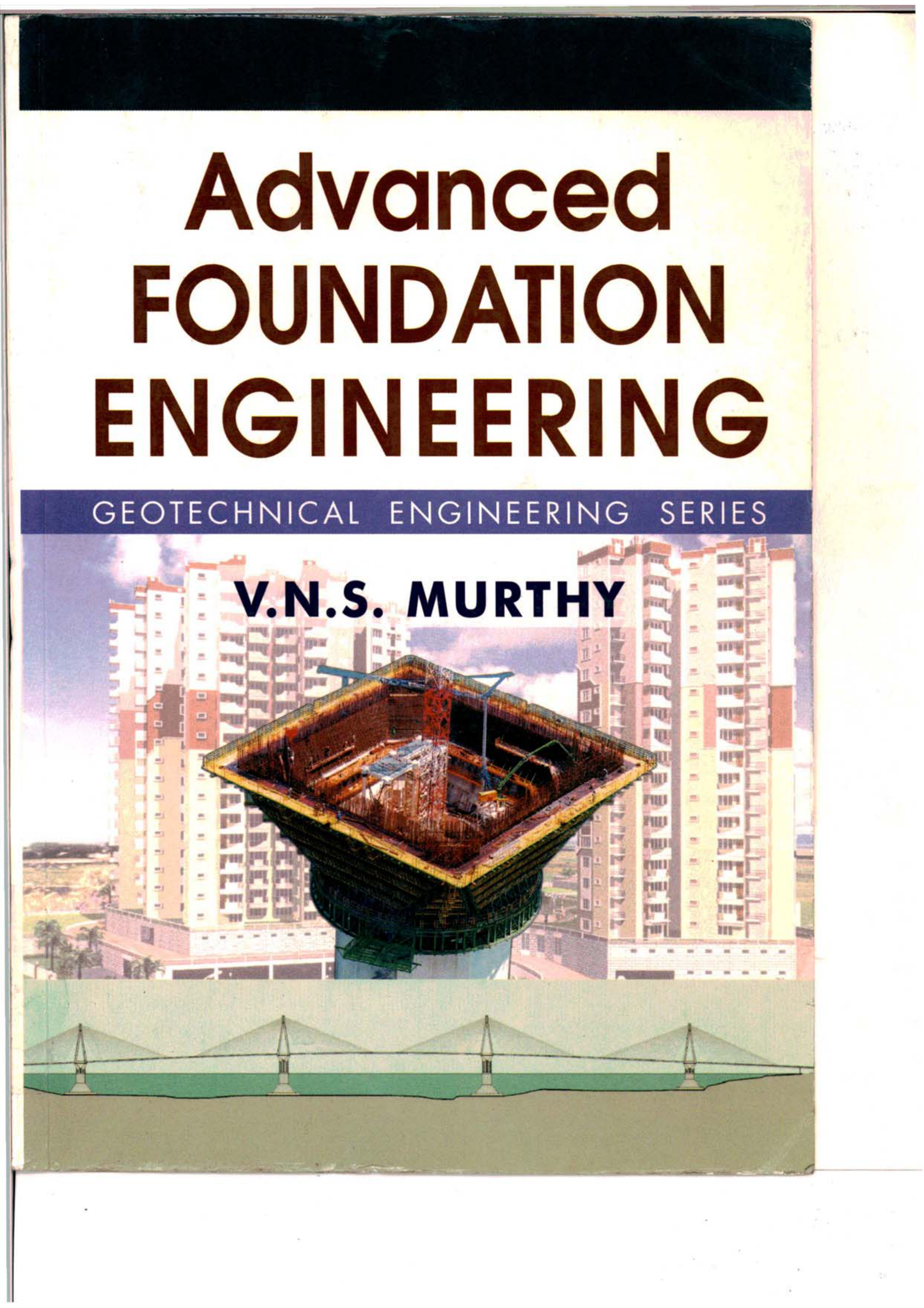 Advanced Foundation Engineering