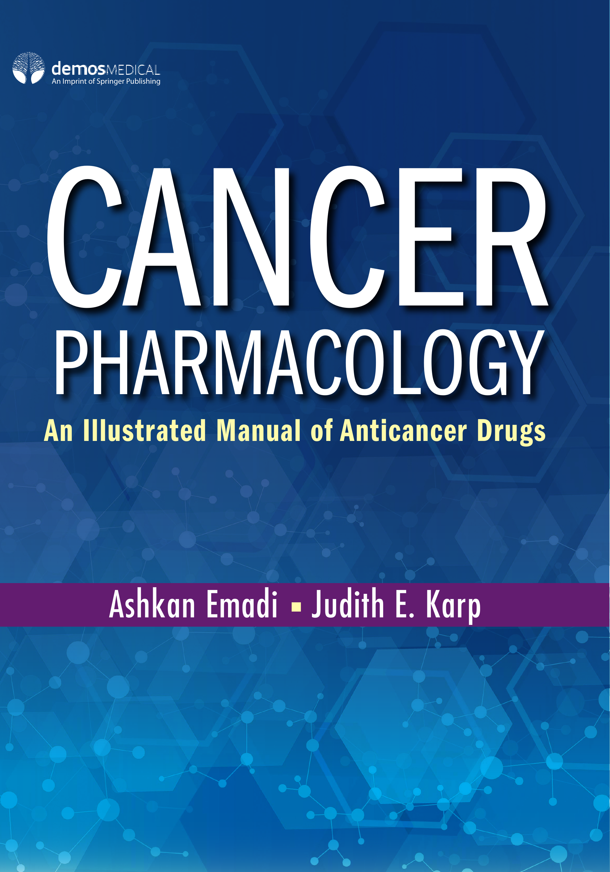 New Approaches in Cancer Pharmacology: Drug Design and Development