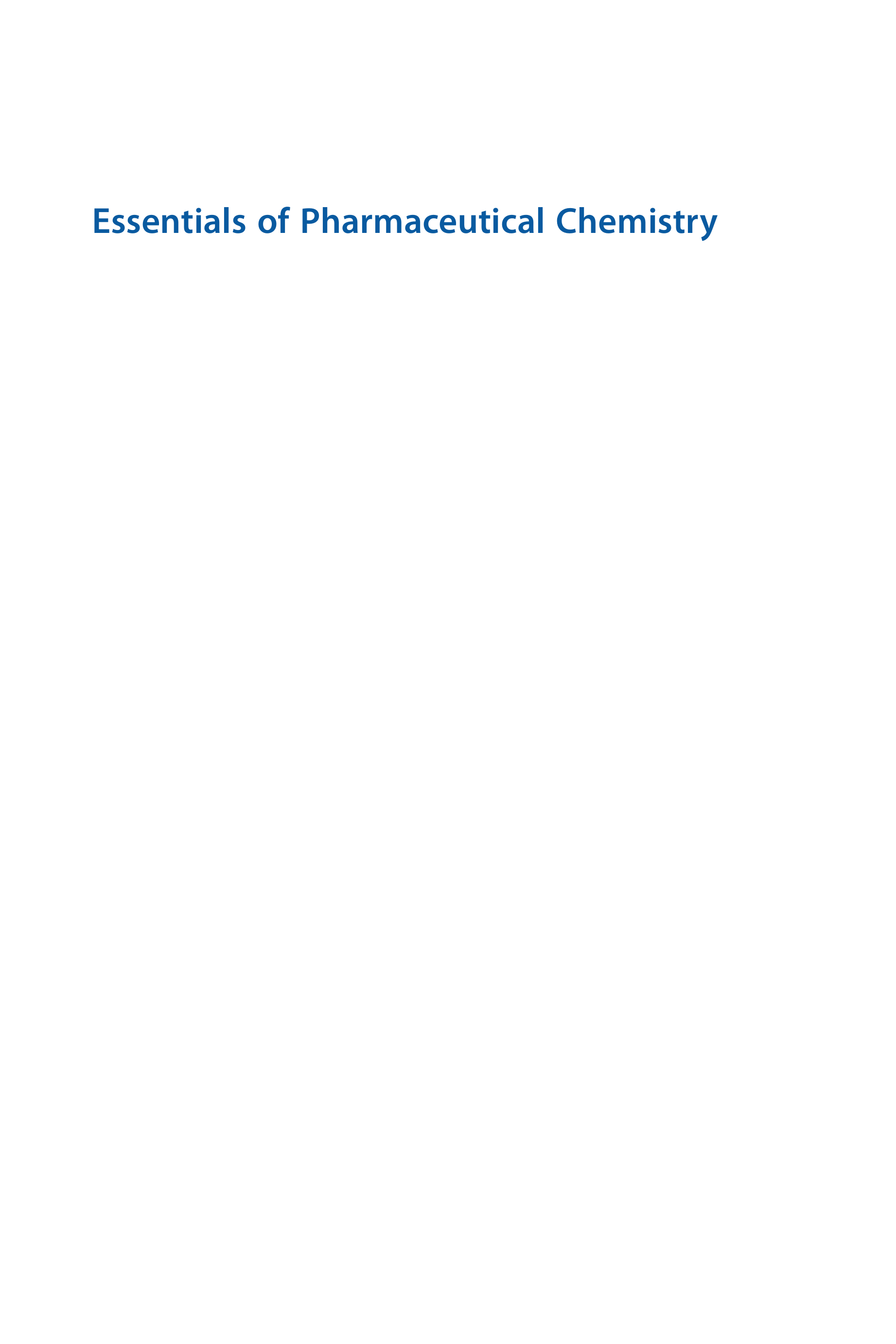 Essentials of Pharmaceutical Chemistry