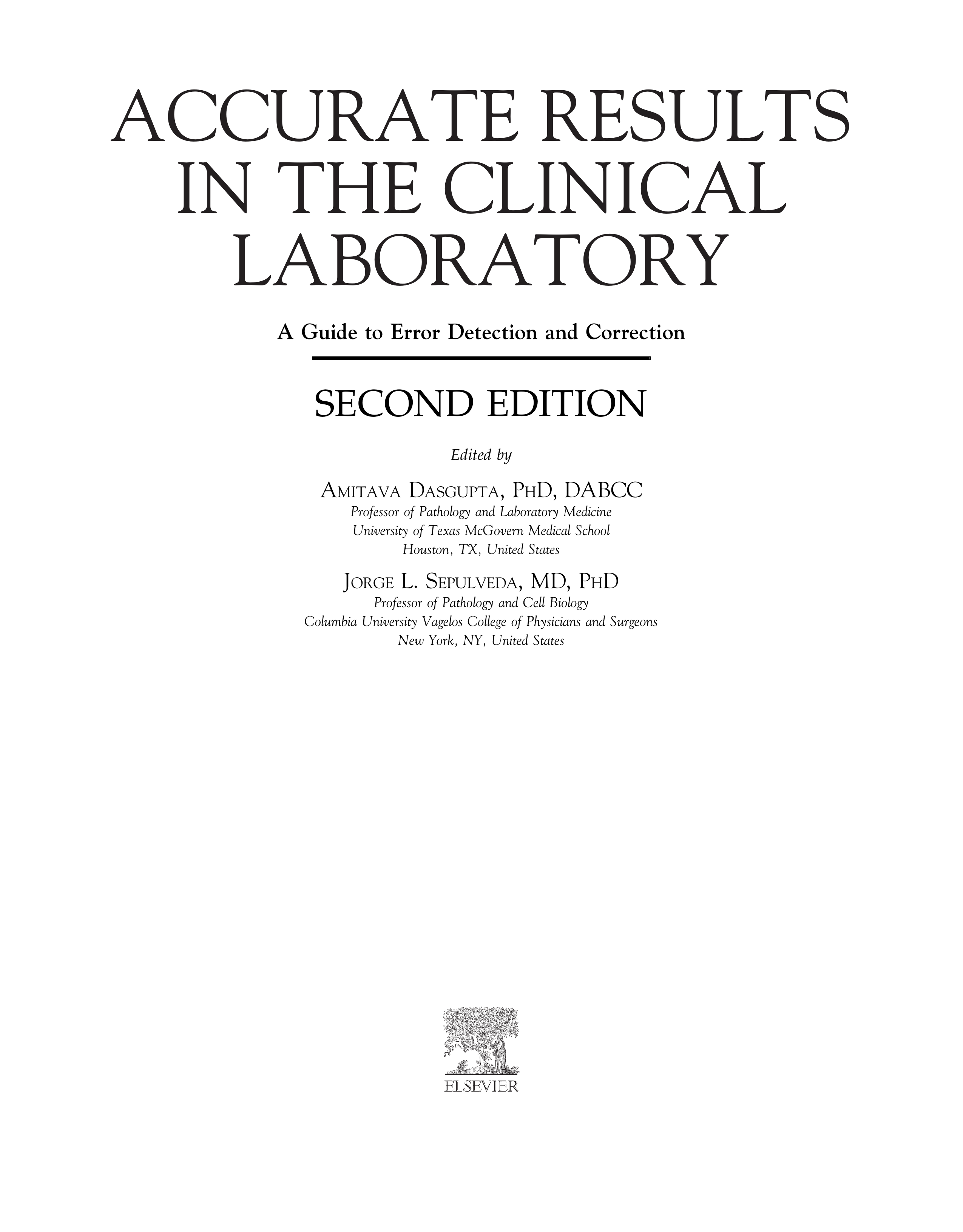 Accurate Results in the Clinical Laboratory