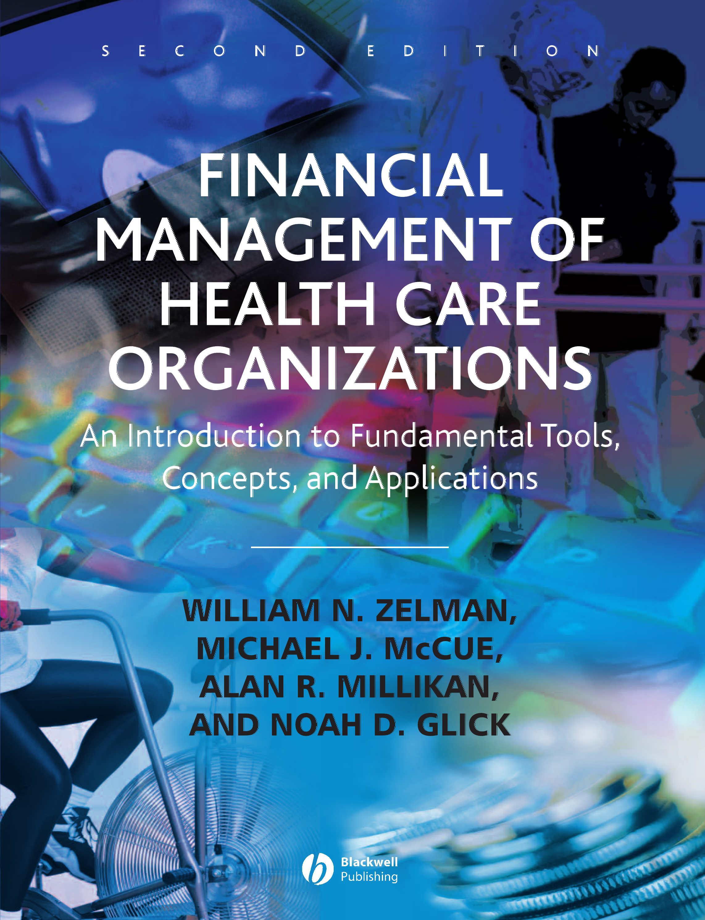 Financial Management of Health Care Organizations