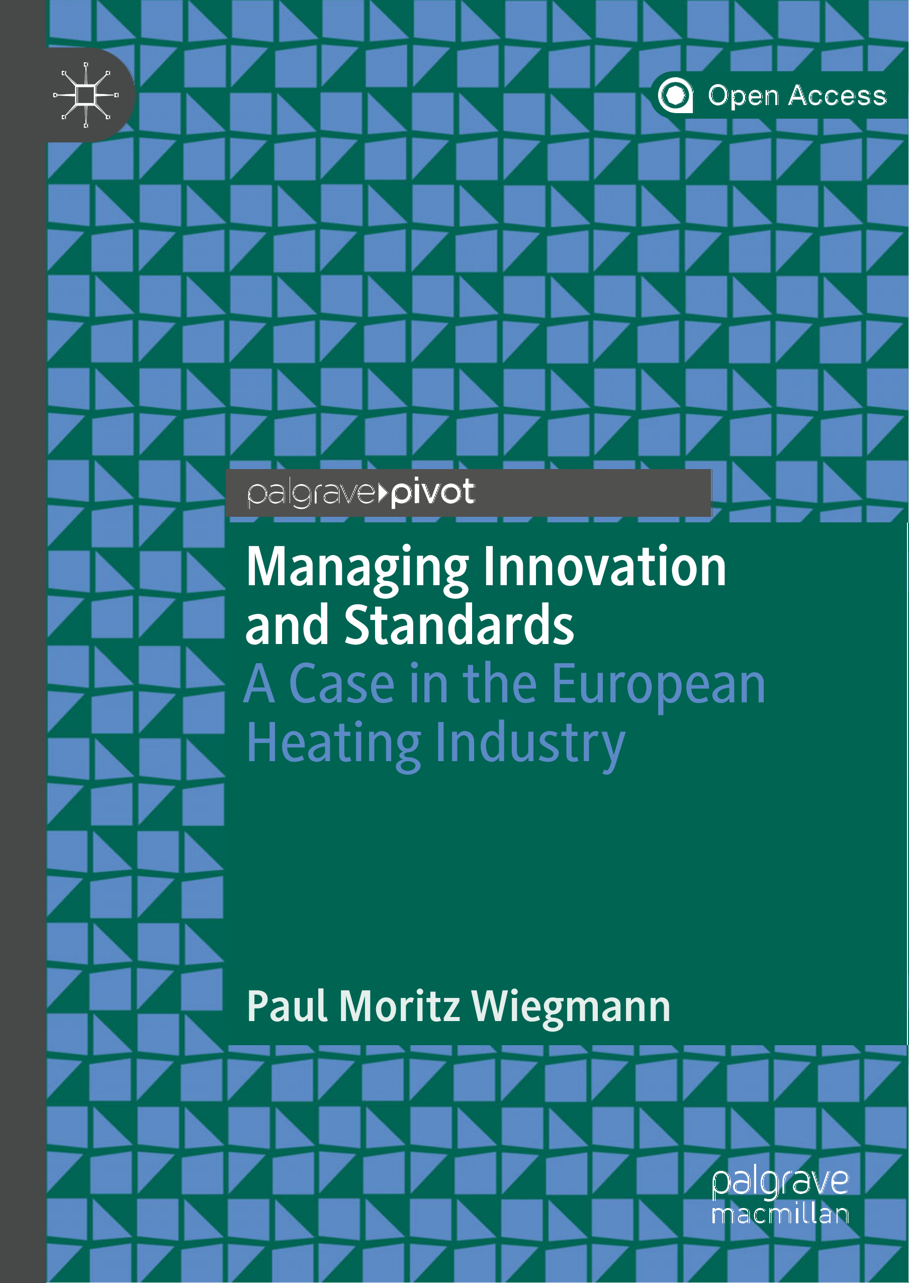 Managing Innovation and Standards