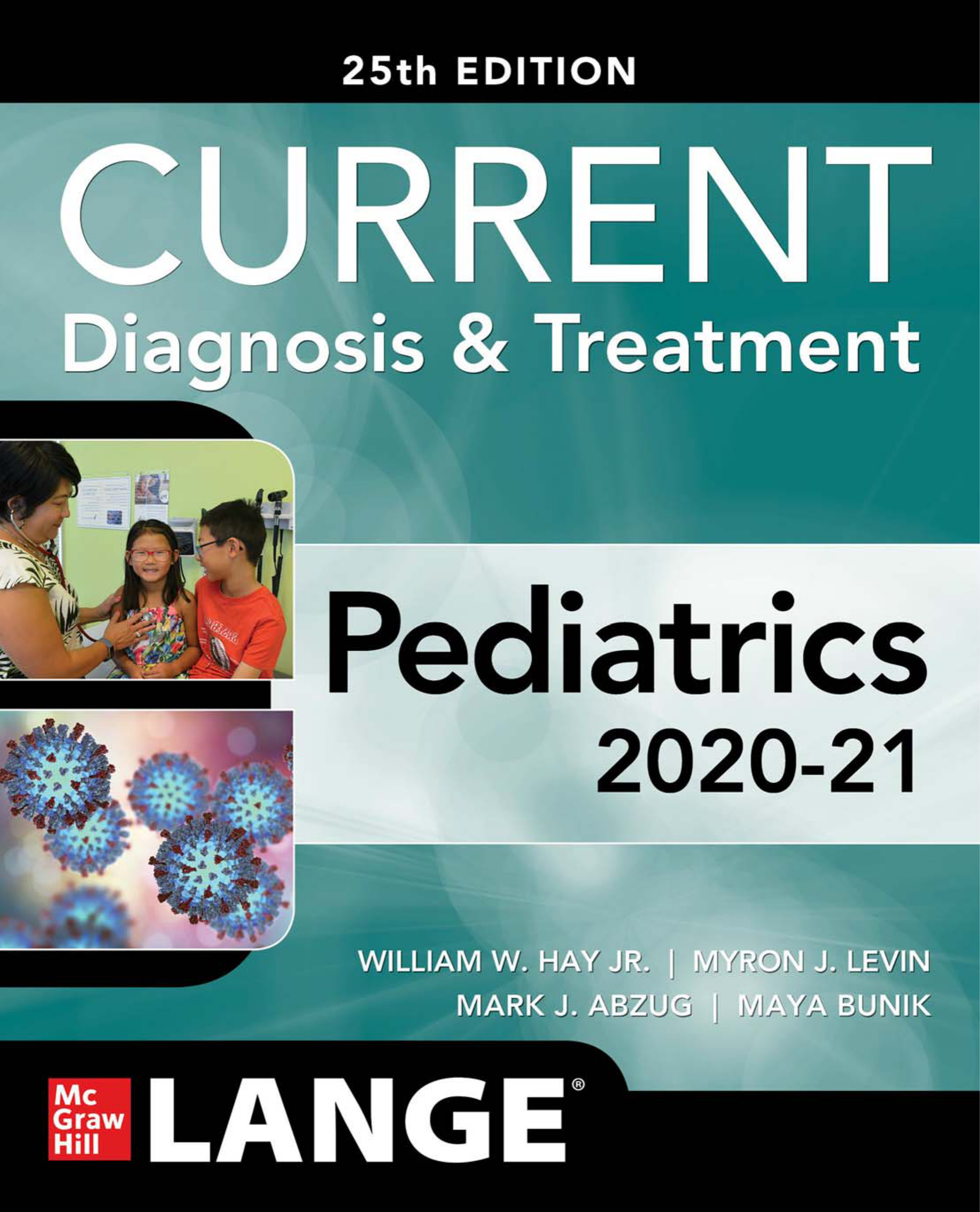 CURRENT Diagnosis and Treatment Pediatrics, Twentieth Edition